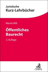 &Ouml;ffentliches Baurecht - Martin Will