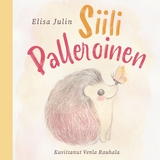 Siili palleroinen - Elisa Julin