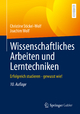 ›Wissenschaftliches Arbeiten und Lerntechniken‹ von Christine Stickel-Wolf, Joachim Wolf