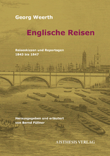 Englische Reisen - Georg Weerth
