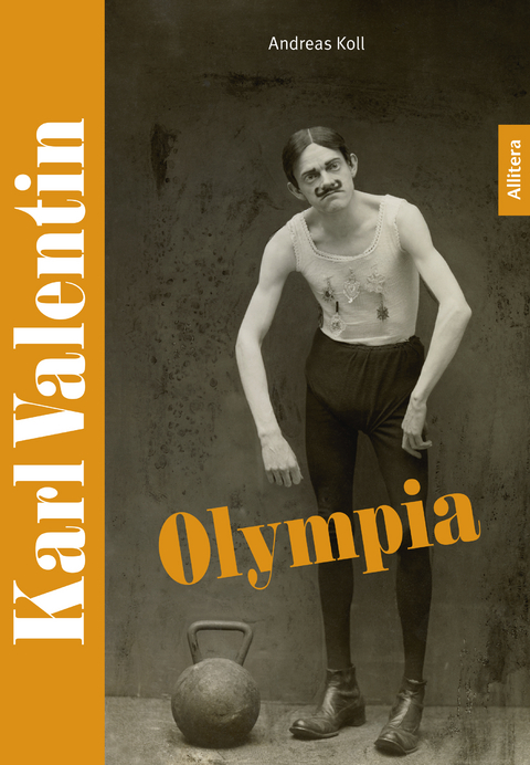 Karl Valentin - Olympia - Andreas Koll