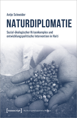 Naturdiplomatie - Antje Schneider