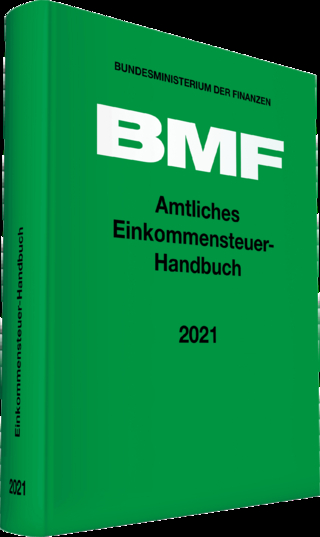 Amtliches Einkommensteuer-Handbuch 2021