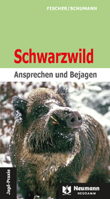 Schwarzwild - Manfred Fischer, Schumann Hans-Georg