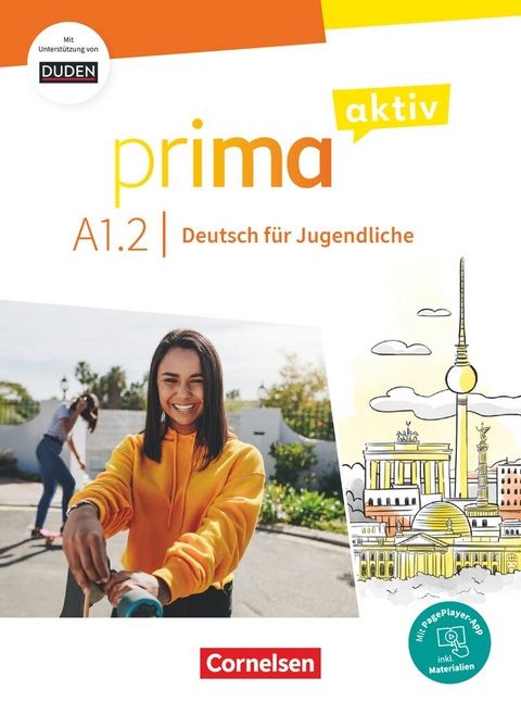 Prima aktiv - Deutsch f&uuml;r Jugendliche - A1: Band 2 - Anjali Kothari-Dugar, Friederike Jin, Sabine Jentges