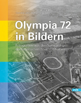 Olympia 72 in Bildern - Cornelia Jahn, Katharina Wohlfart