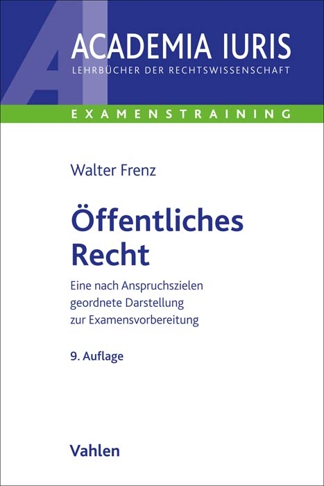 &Ouml;ffentliches Recht - Walter Frenz