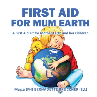 First Aid for Mum Earth