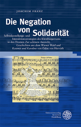Die Negation von Solidarit&auml;t - Joachim Franz