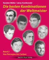 Die besten Kombinationen der Weltmeister Band 2 - Karsten M&uuml;ller, Jerzy Konikowski