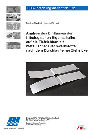 Analyse des Einflusses der tribologischen Eigenschaften auf die Tiefziehbarkeit metallischer Blechwerkstoffe nach dem Durchlauf einer Ziehsicke