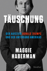 T&auml;uschung - Maggie Haberman