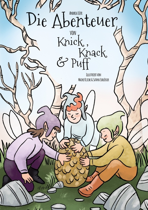 Die Abenteuer von Knick, Knack und Puff - Andrea L&uuml;er