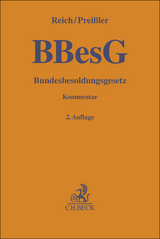 Bundesbesoldungsgesetz. BBesG - Andreas Reich, Ulrike Preißler