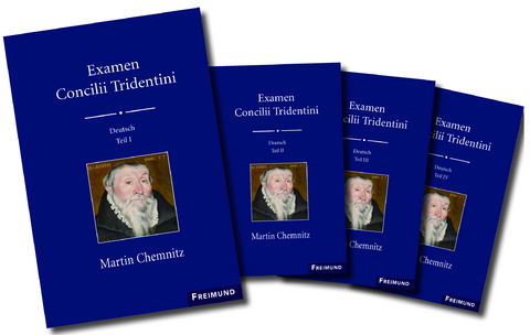 Examen Concilii Tridentini - Martin Chemnitz - 