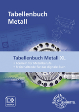 Tabellenbuch Metall XL - Roland Kilgus, Roland Gomeringer, Andreas Stenzel, Volker Menges, Claudius Scholer, Falko Wieneke, Andreas Stephan, Stefan Oesterle, Thomas Rapp