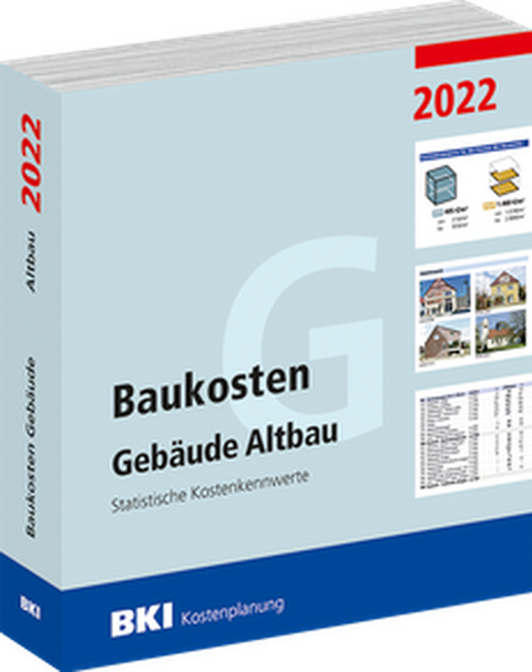 BKI Baukosten Geb&auml;ude Altbau 2022