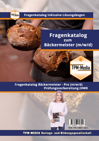 Fragenkatalog Bäckermeister (m/w/d)