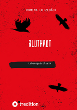 Bluthaut - Romina Lutzeb&auml;ck