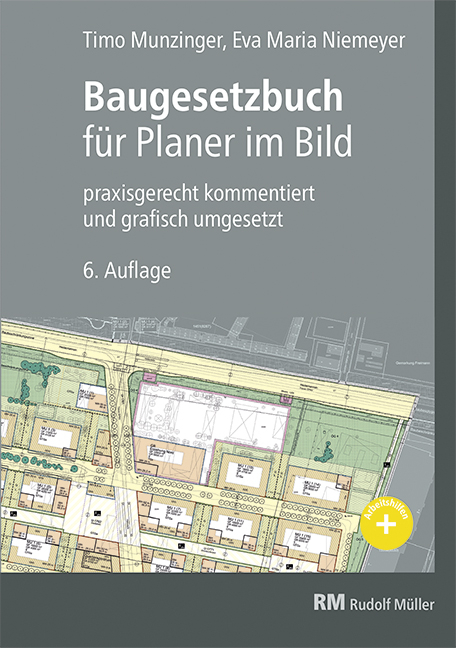Baugesetzbuch f&uuml;r Planer im Bild - Timo Munzinger, Eva Maria Niemeyer
