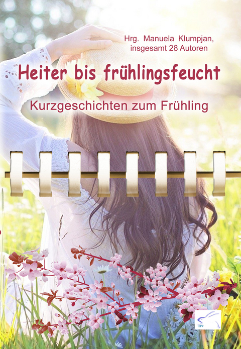 Heiter bis fr&uuml;hlingsfeucht - 