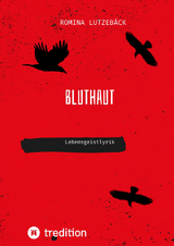 Bluthaut - Romina Lutzeb&auml;ck