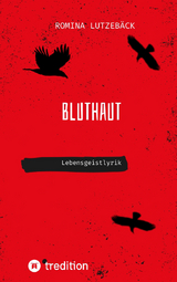 Bluthaut - Romina Lutzeb&auml;ck