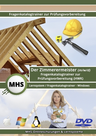 MHS Zimmerermeister (m/w/d) Lerntrainer mit über 3270 Lernfragen für Windows