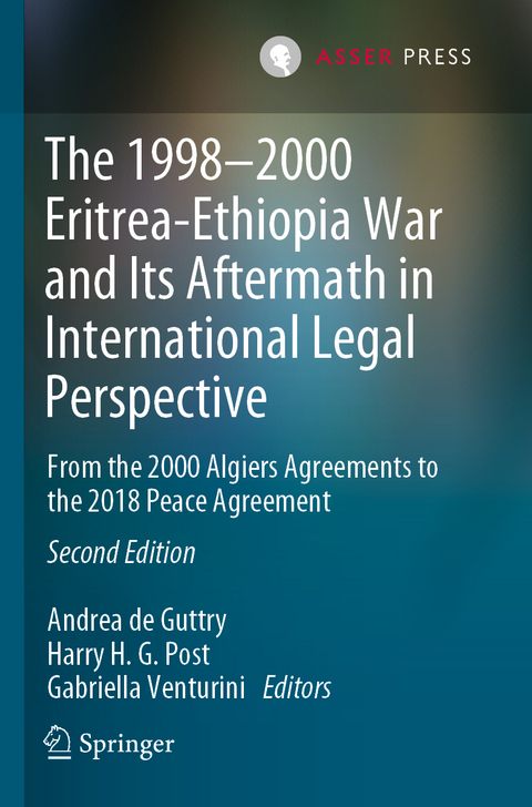 The 1998&ndash;2000 Eritrea-Ethiopia War and Its Aftermath in International Legal Perspective - 