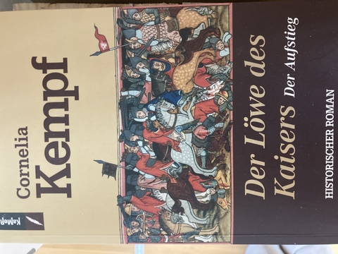 Der L&ouml;we des Kaisers - Cornelia Kempf