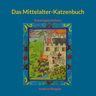 Das Mittelalter-Katzenbuch