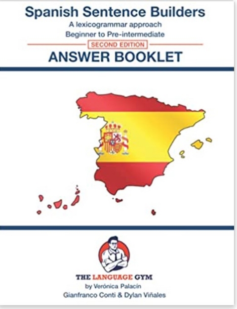 SPANISH SENTENCE BUILDERS Beginner Answer Book - Conti Dr. Gianfranco