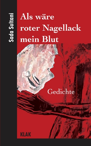 Als wäre roter Nagellack mein Blut // As if red nail polish were my blood