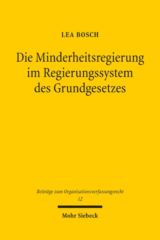 Die Minderheitsregierung im Regierungssystem des Grundgesetzes