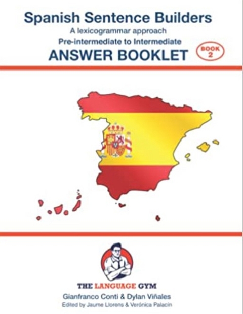 SPANISH SENTENCE BUILDERS - Pre-Intermediate - Answer Booklet - Conti Dr. Gianfranco