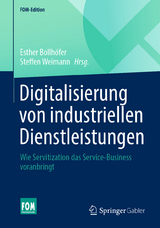 Digitalisierung von industriellen Dienstleistungen - 