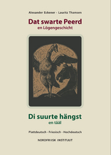 Dat swarte Peerd en L&ouml;gengeschicht - Laurits Thamsen, Alexander Eckener