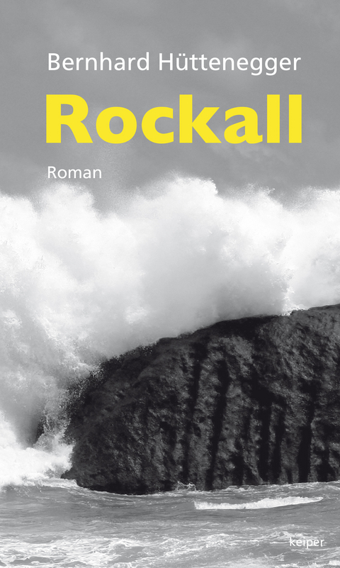 ROCKALL - Bernhard H&uuml;ttenegger