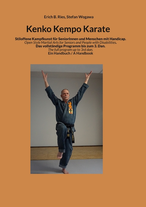 Kenko Kempo Karate - Erich B. Ries, Stefan Wogawa