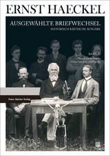 Ernst Haeckel: Ausgew&auml;hlte Briefwechsel. Historisch-kritische Ausgabe. Bd. 13 - 