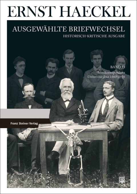 Ernst Haeckel: Ausgew&auml;hlte Briefwechsel. Historisch-kritische Ausgabe. Bd. 13 - 