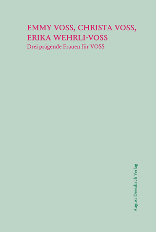 Emmy Voss, Christa Voss, Erika Wehrli-Voss