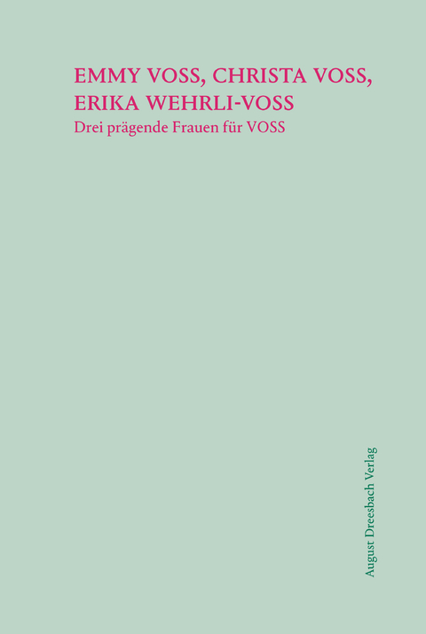 Emmy Voss, Christa Voss, Erika Wehrli-Voss - Michael Kamp, Robert Kieselbach, Jan-Hendrik Pieper