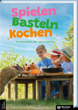 SPIELEN BASTELN KOCHEN