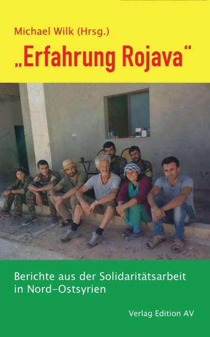 &bdquo;Erfahrung Rojava&ldquo; - 