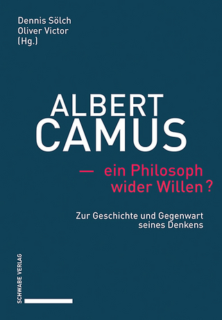 Albert Camus – ein Philosoph wider Willen?