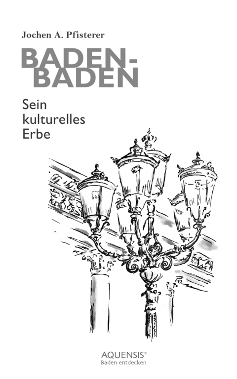 Baden-Baden - Jochen A. Pfisterer