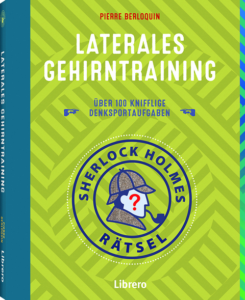 Sherlock Holmes R&auml;tsel Laterales Gehirntraining - Pierre Berloquin