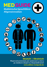 Med-Guide Allgemeinmedizin Deutsch / Ukrainisch - 