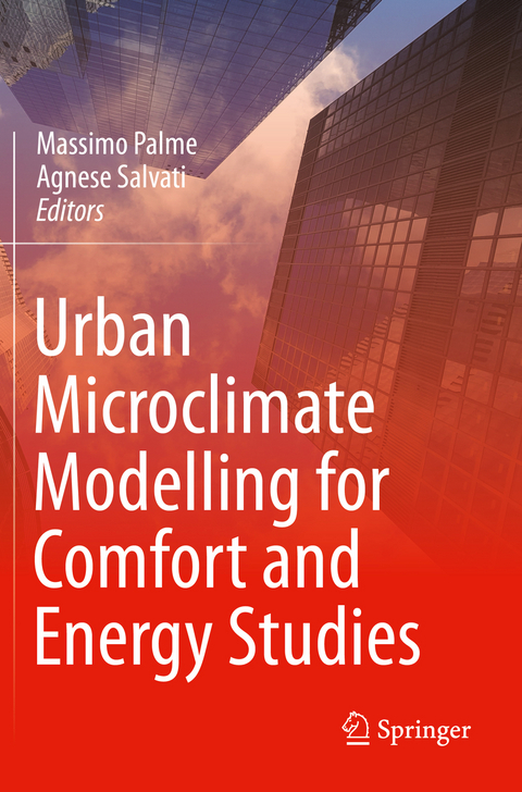 Urban Microclimate Modelling for Comfort and Energy Studies - 